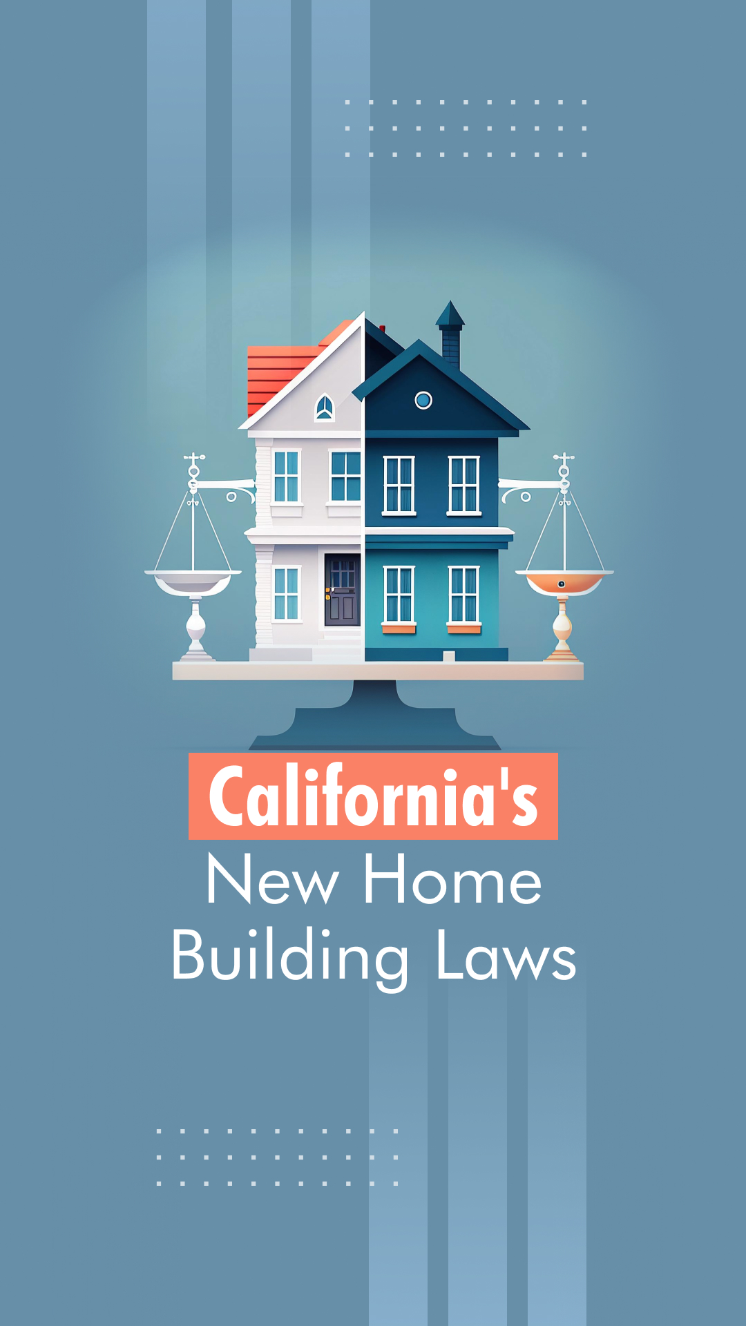 California’s New Laws Streamline Home Building in 2024