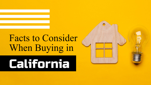 5 Interesting Facts to Consider When Deciding to Buy in California
