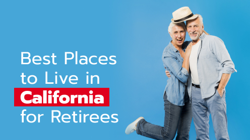 Top Retirement Destinations in the Golden State